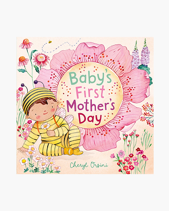 Baby's First Mother's Day by Cheryl Orsini