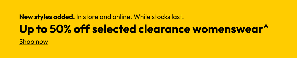Up to 50% off selected clearance womenswear^