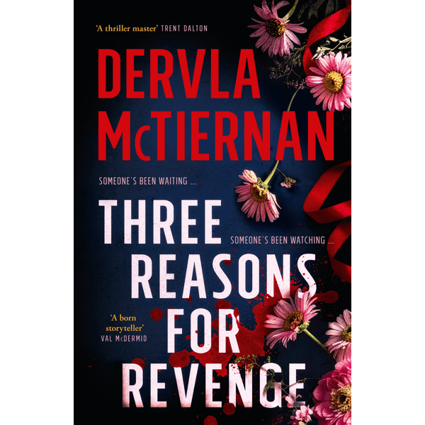 Three Reasons for Revenge by Dervla McTiernan - Book