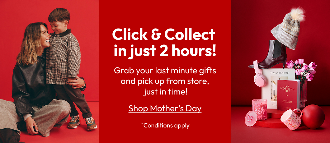 Click & Collect in just 2 hours!