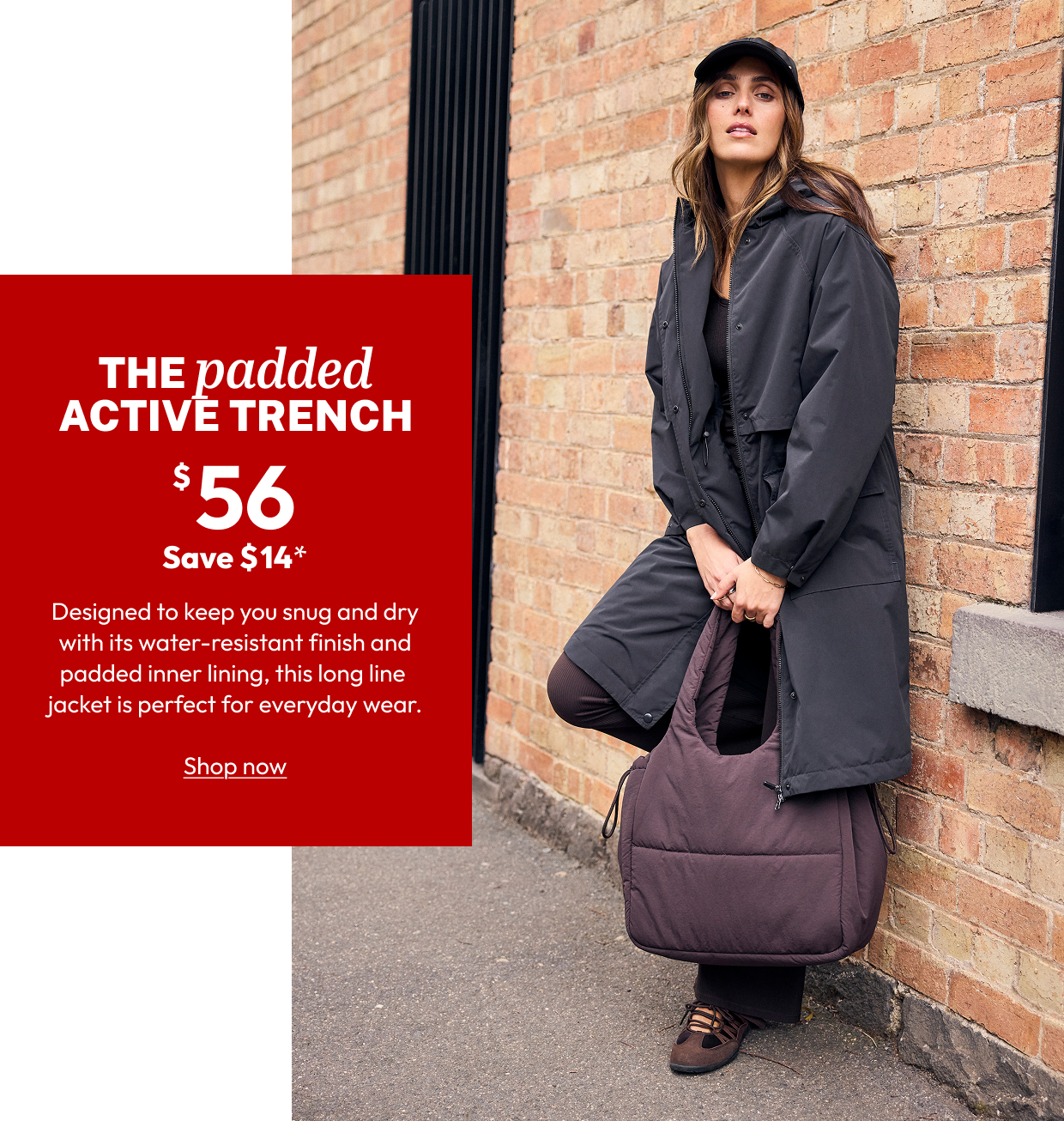 THE padded ACTIVE TRENCH