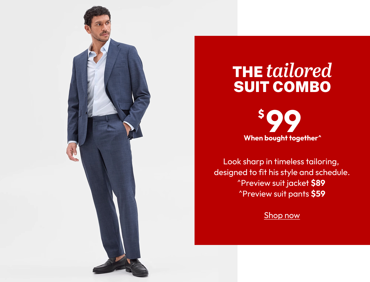 THE tailored SUIT COMBO