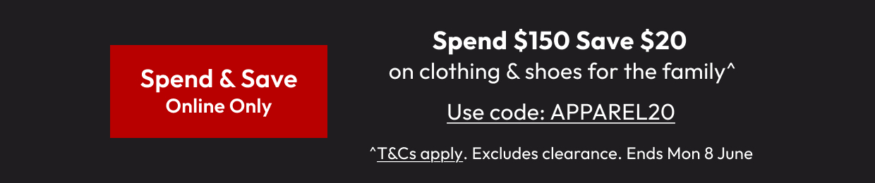 Spend $150 Save $20 on Clothing & shoes for the family