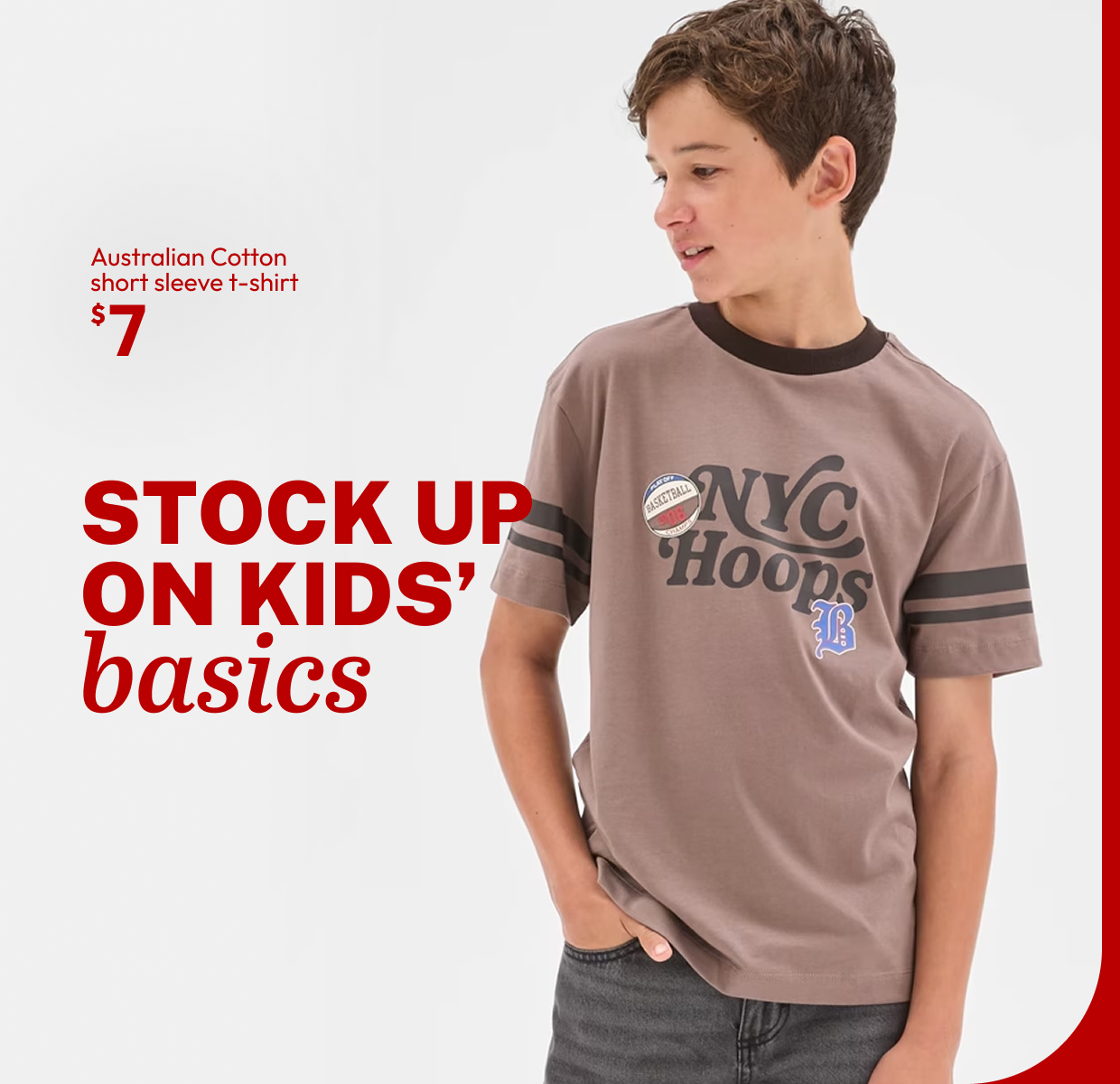 STOCK UP ON KIDS' basics