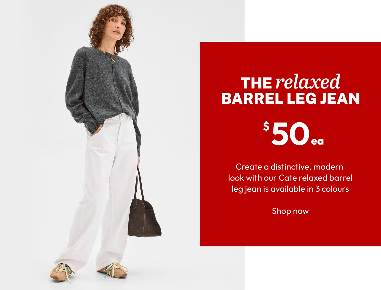 THE relaxed BARREL LEG JEAN
