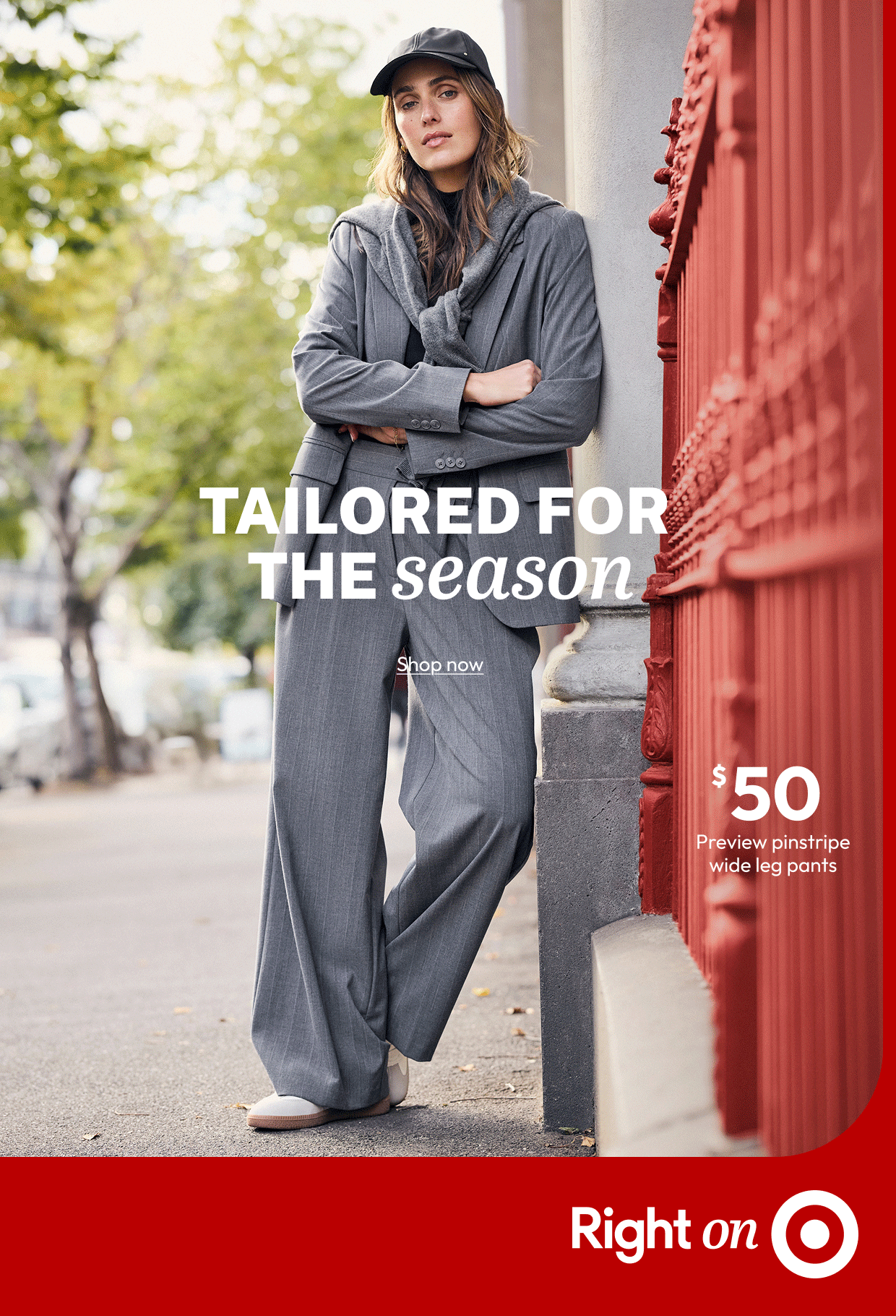 TAILORED FOR THE season