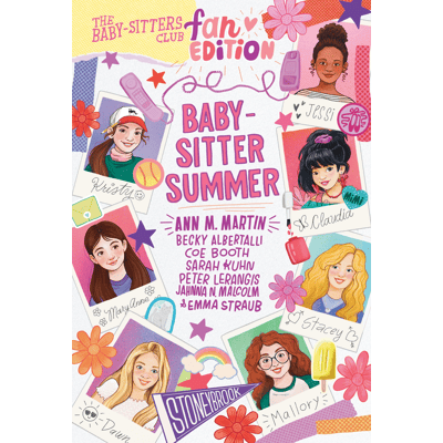 The Baby-Sitters Club Fan Edition: Baby-Sitter Summer by Ann Martin - Book