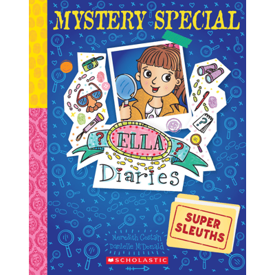 Ella Diaries: Super Sleuths Mystery Special by Meredith Costain - Book