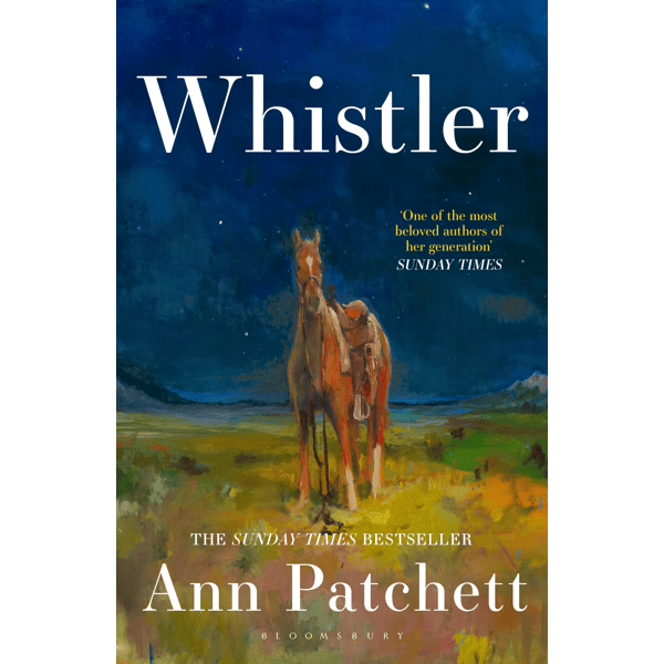Whistler by Ann Patchett - Book