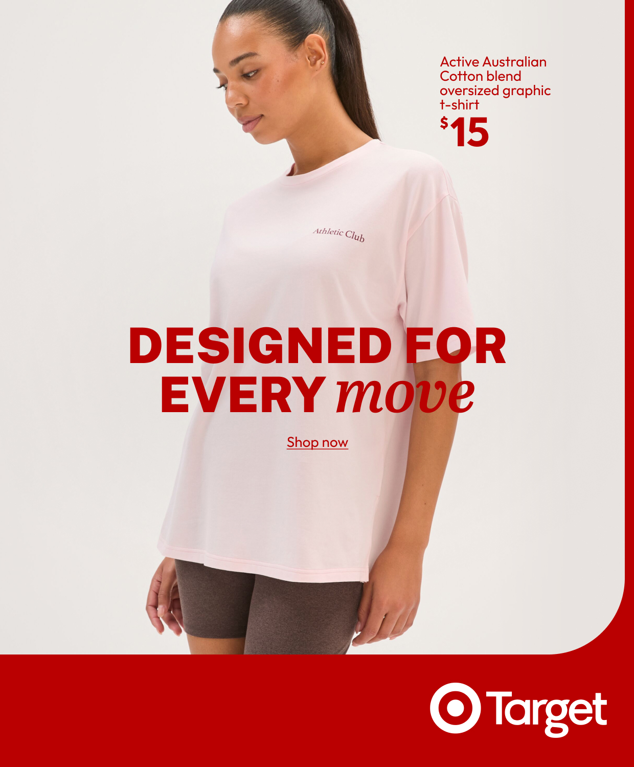 DESIGNED FOR EVERY move
