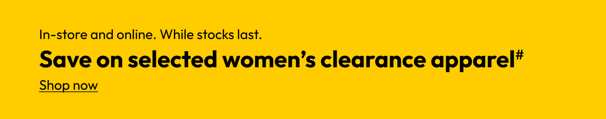 Save on selected women’s clearance apparel#