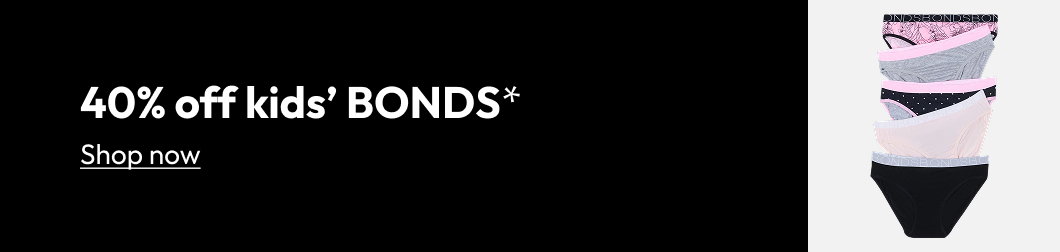 40% off kids’ BONDS*