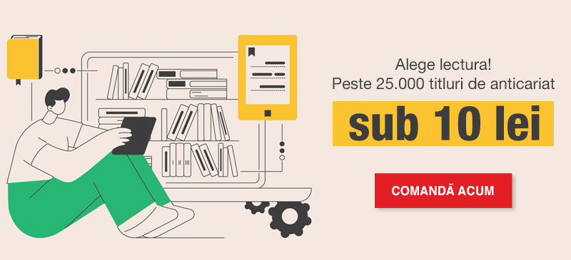 Alege lectura! Peste 25.000 titluri de anticariat sub 10 lei