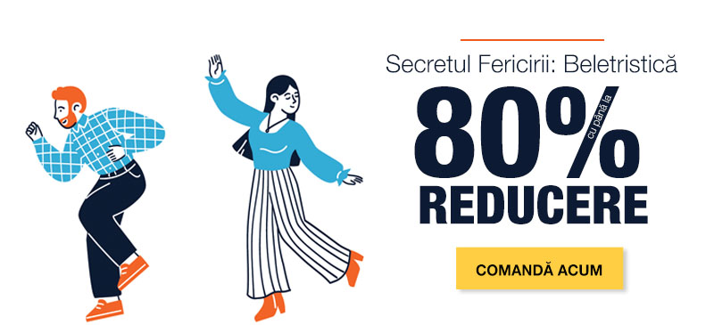 Secretul Fericirii: Bletristică cu până la 80% reducere