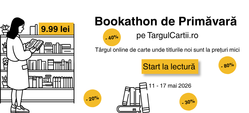 Bookathon de primăvară. Târgul online de carte udne titlurile noi sunt la prețuri mici