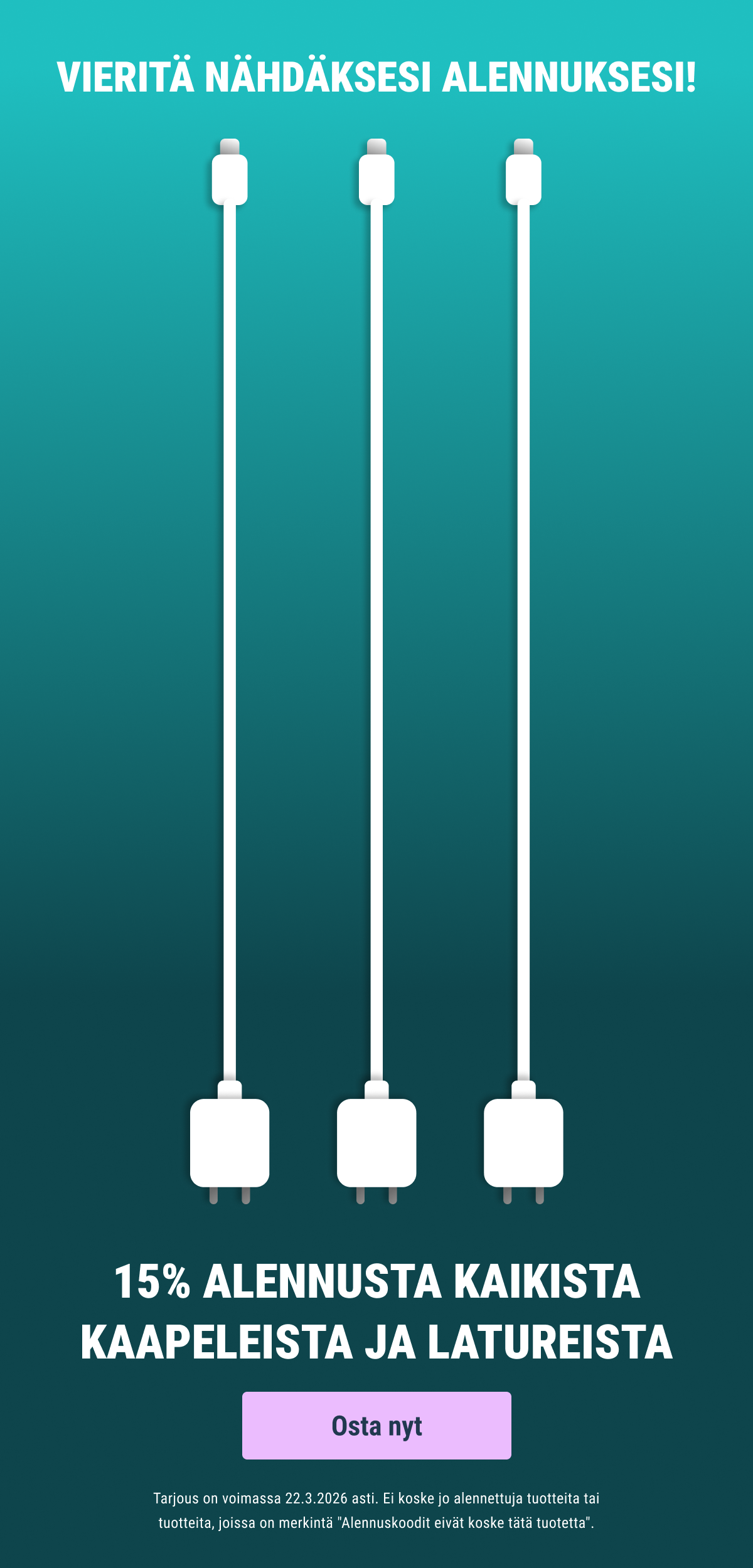 15% kaapeeista ja latureista