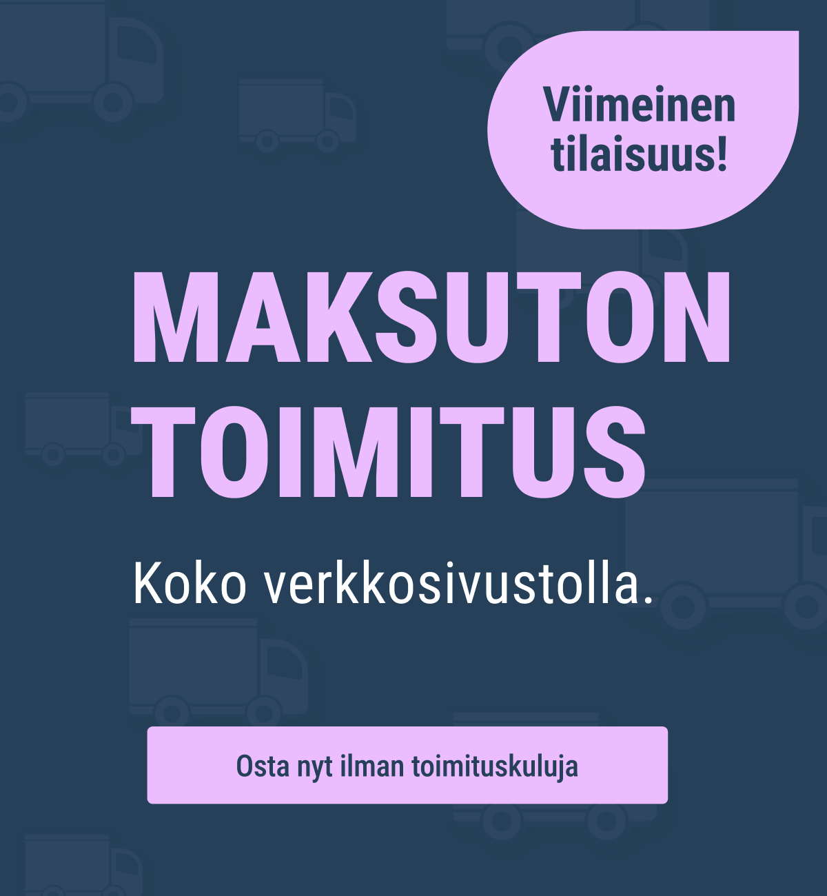 Ilmainen Toimitus