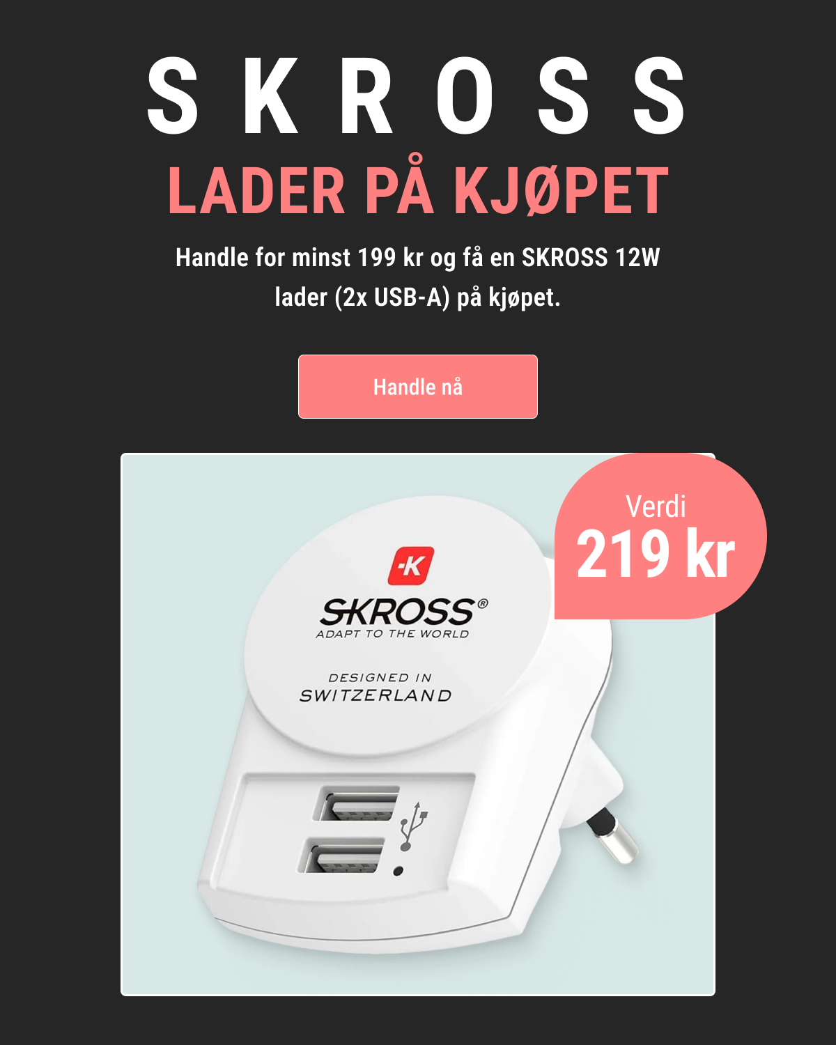 SKROSS lader på kjopet