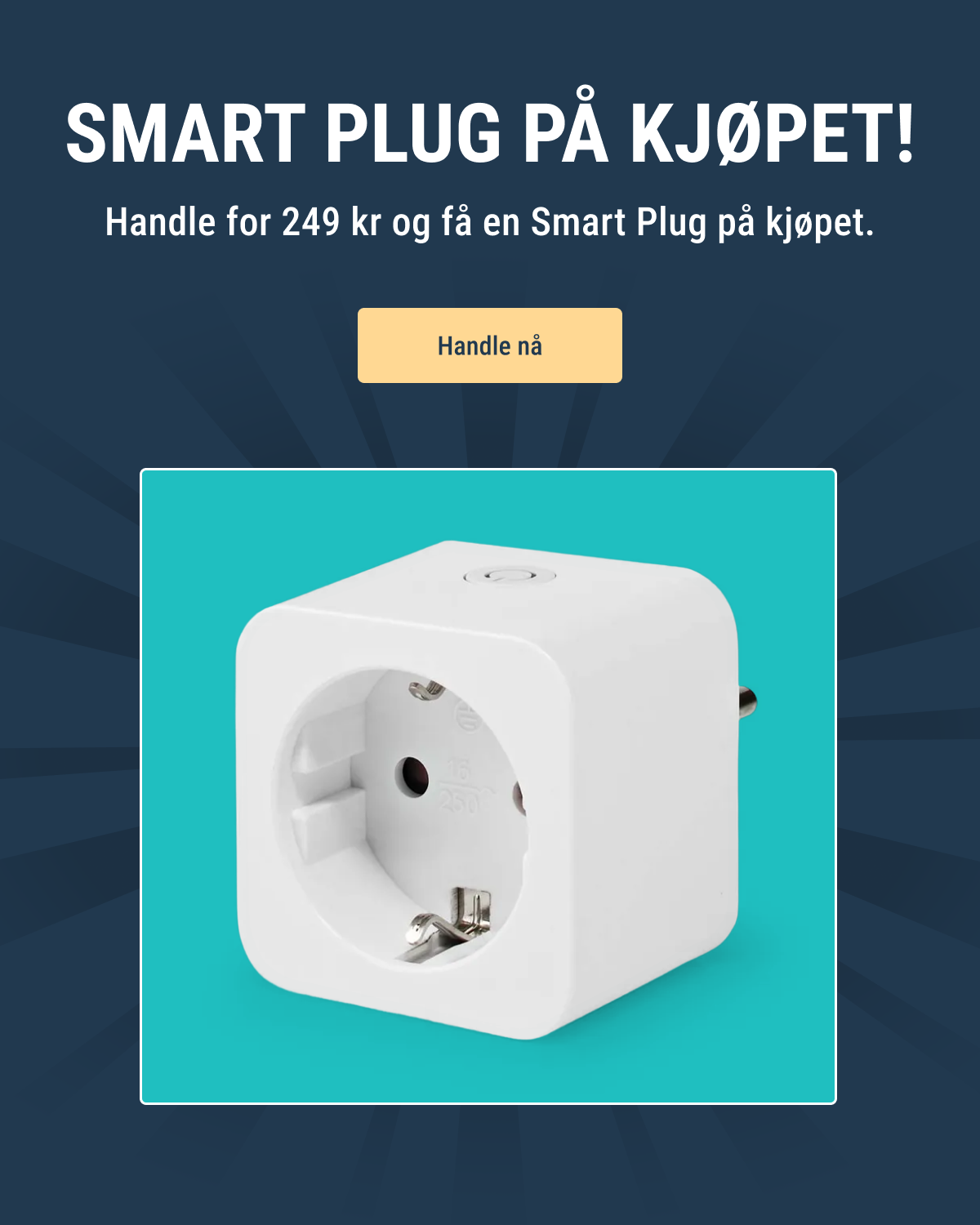 Smart Plug på kjøpet