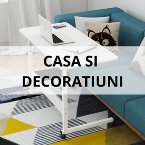 CASA SI DECORATIUNI