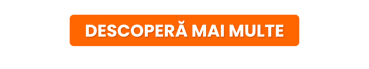 descopera mai multe