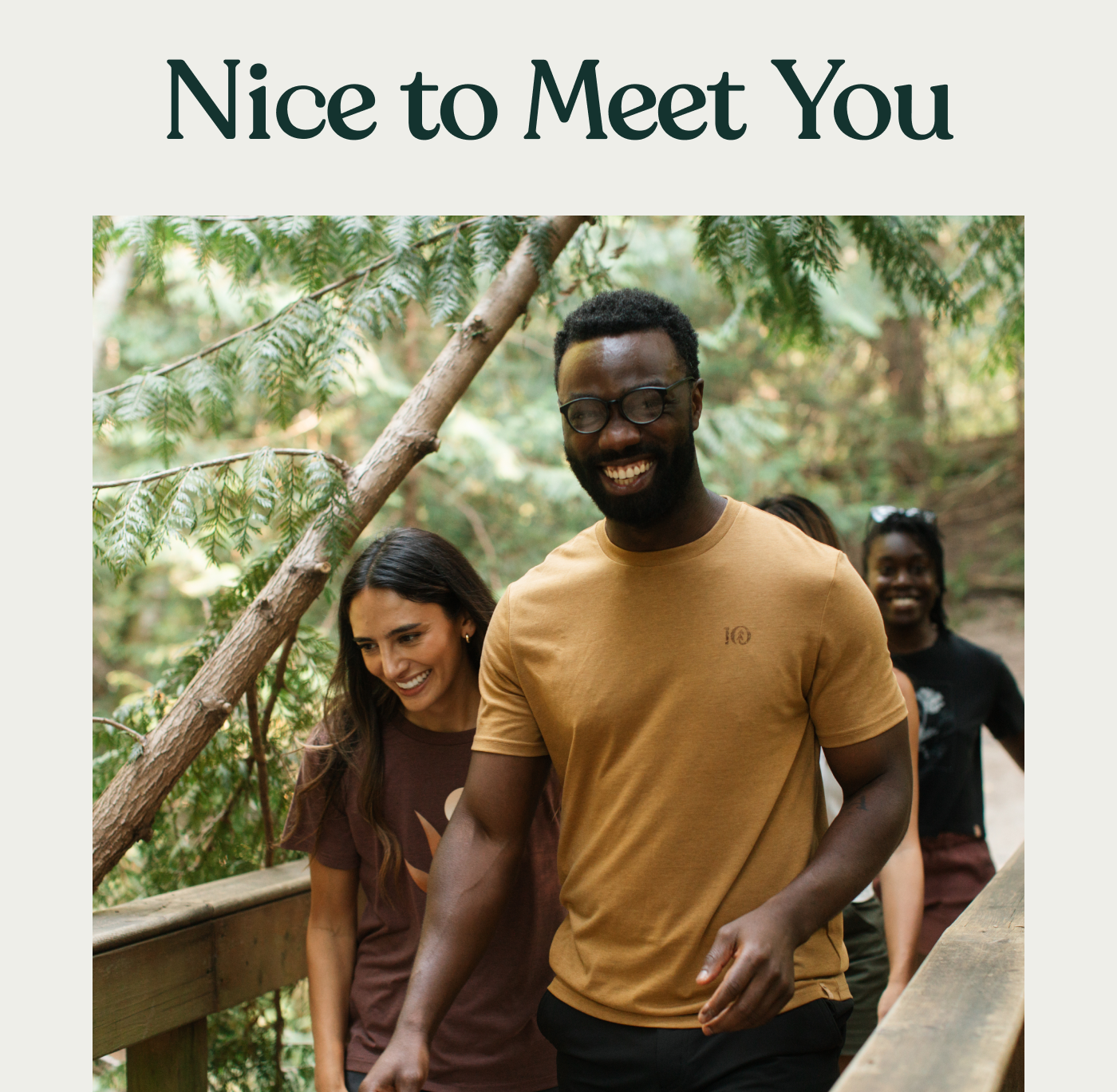 Nice to Meet You