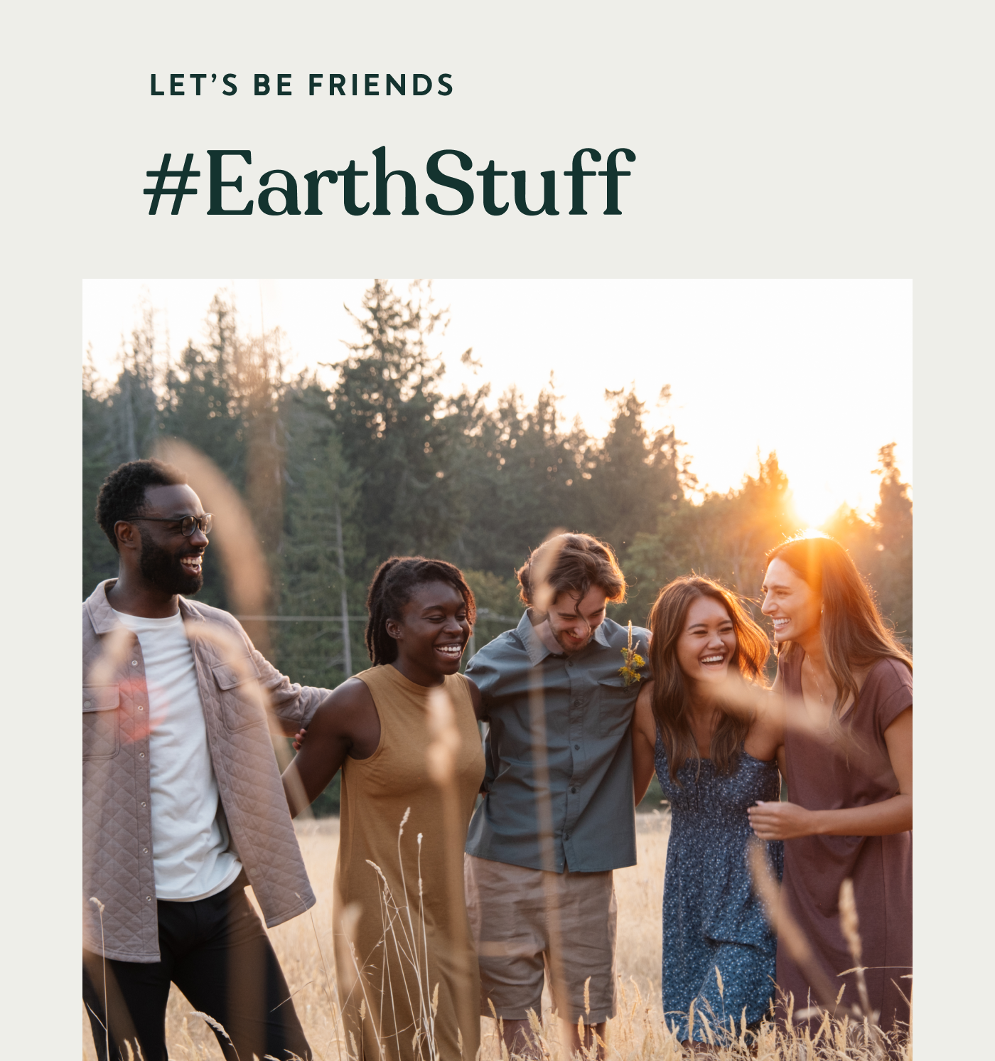 Let's Be Friends: #EarthStuff