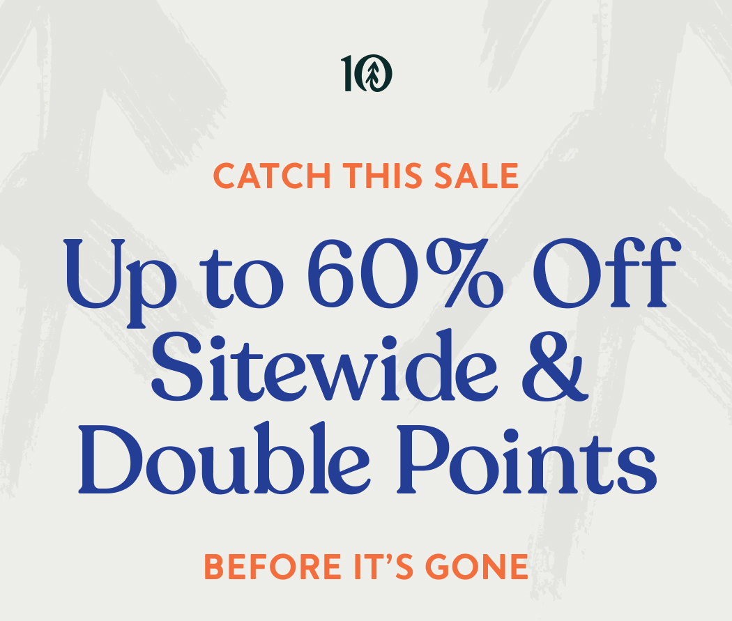 Catch This Sale. Up to 60% Off Sitewide & Double Points Before It's Gone