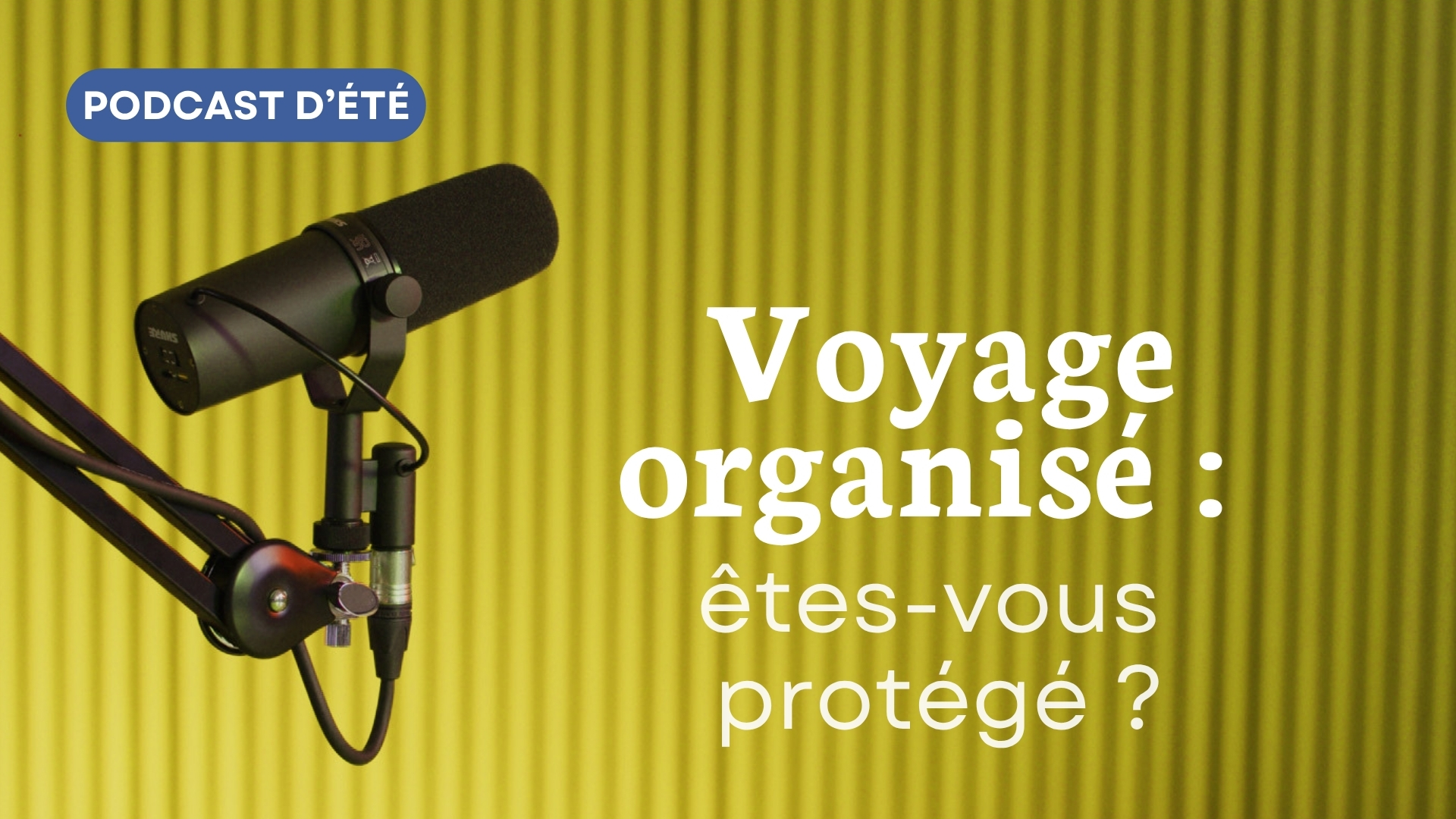 poscast vacances
