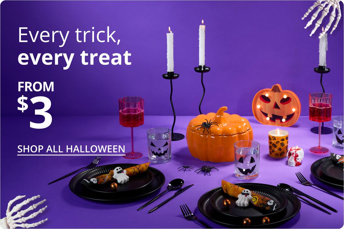 Every trick, every treat from $3