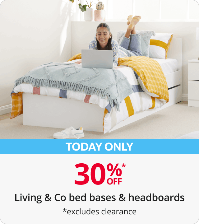 Today Only - 30% Off Living & co bed bases & headboards 