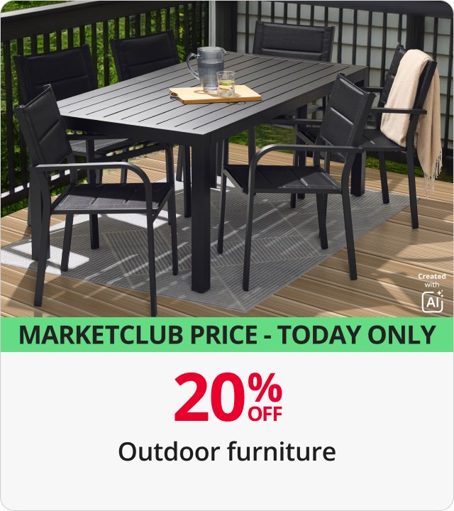 Outdoor furniture 20% off MarketClub members