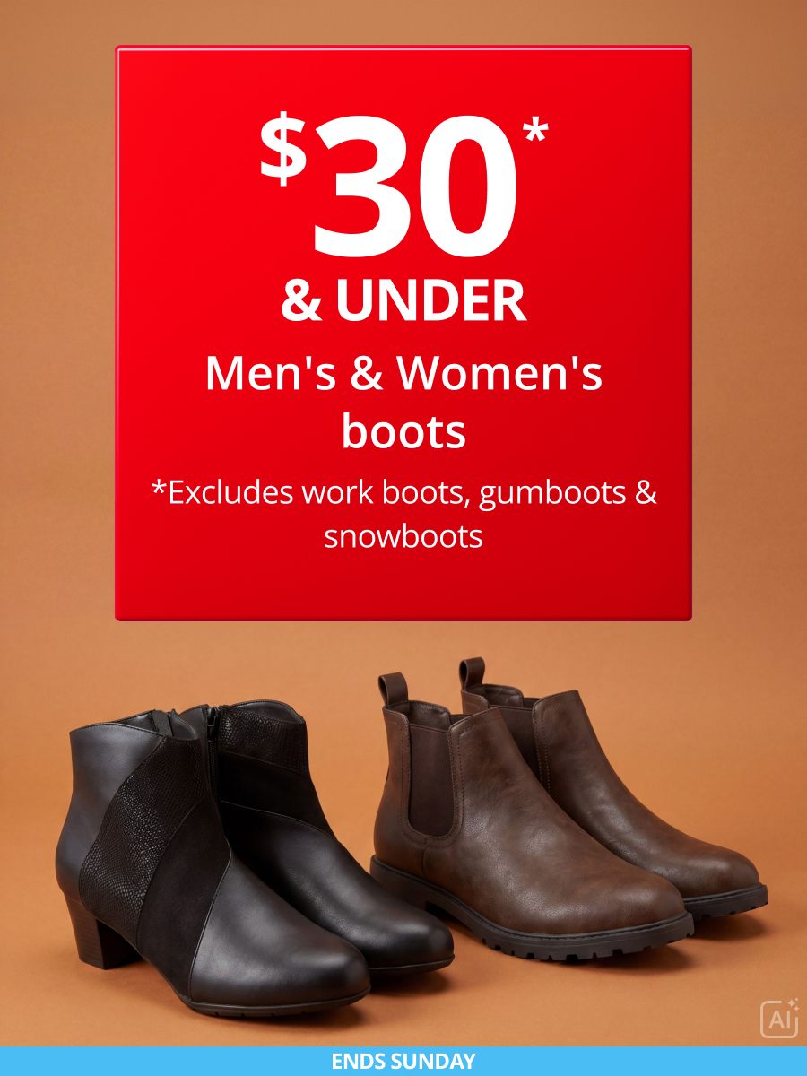 $30 & under Men's & Women's boots