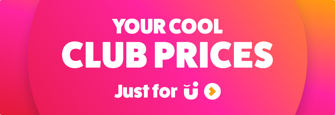 Your Cool Club Prices - Just for U 