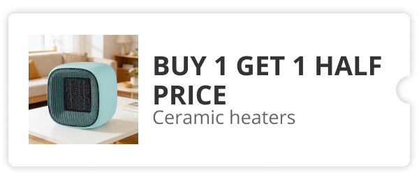 Buy 1 get 1 half price ceramic heaters 