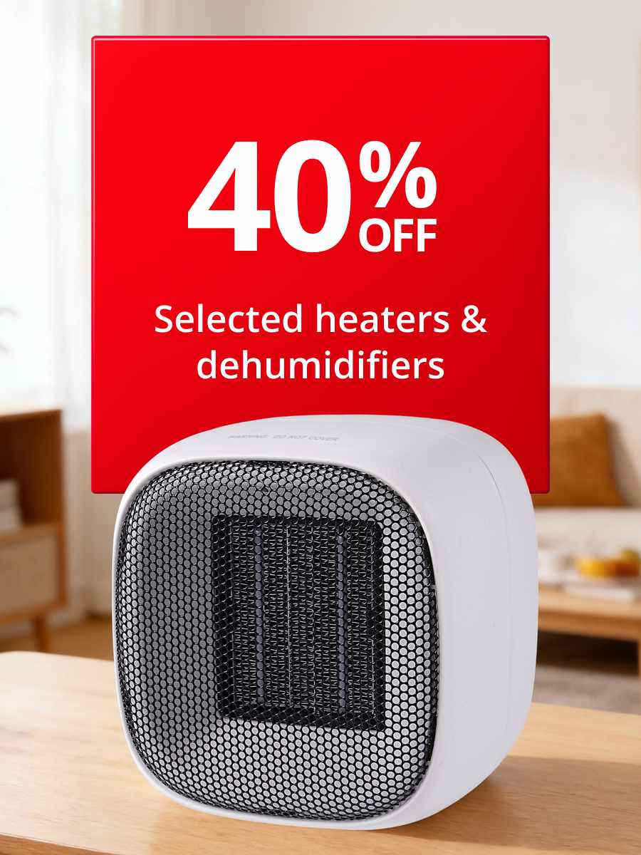 40% off Selected heaters & Dehumidifiers