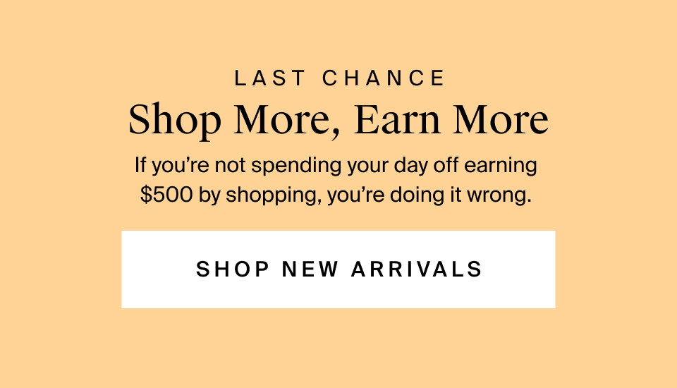 Shop More Earn More*