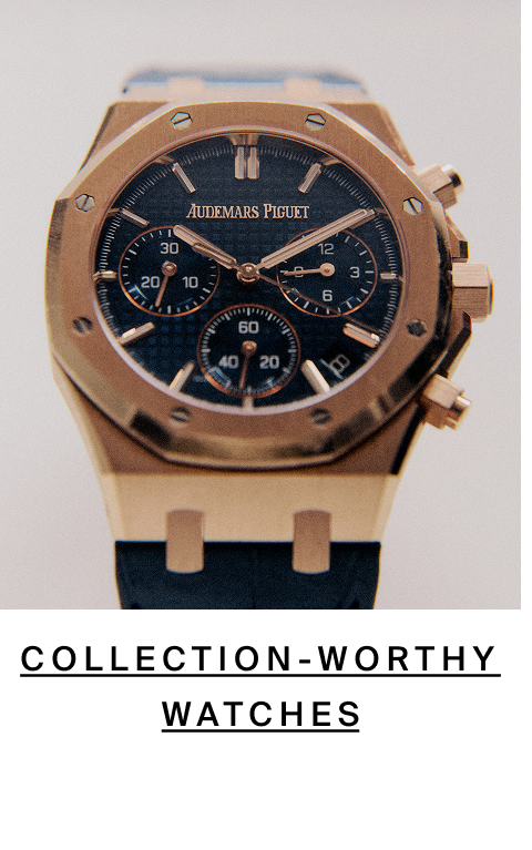 Collection-Worthy Watches