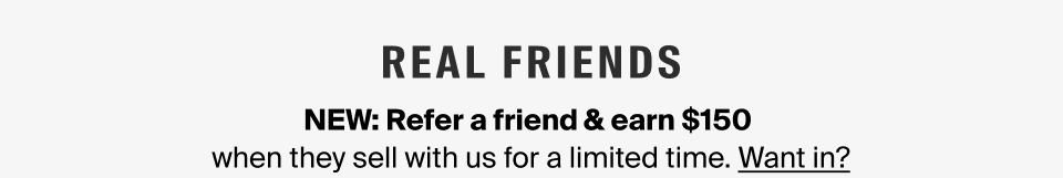 Refer a friend & earn $150