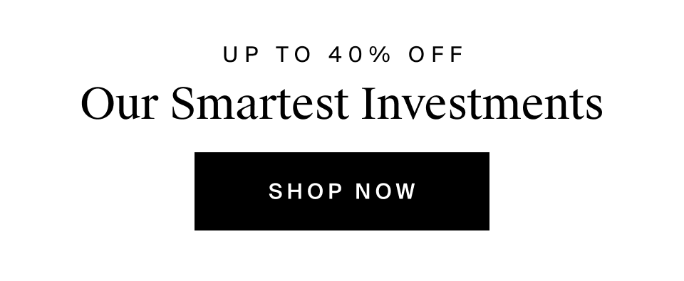 Our Smartest Investments