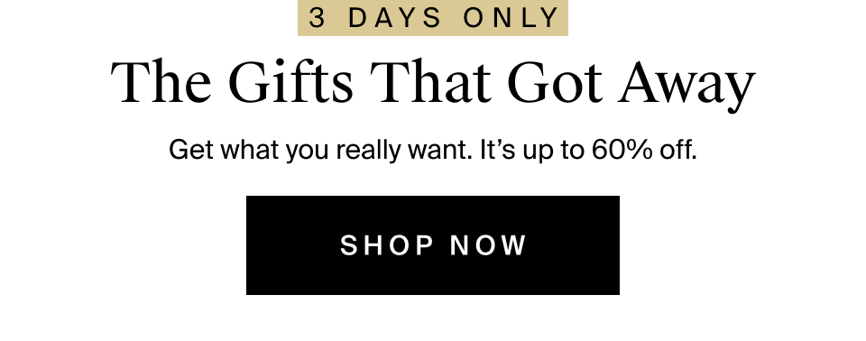 The Gifts That Got Away