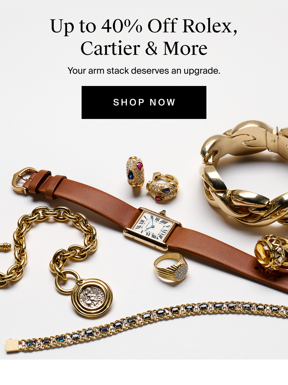 Up to 40% Off Rolex, Cartier & More