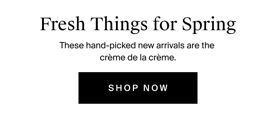 Fresh Things for Spring