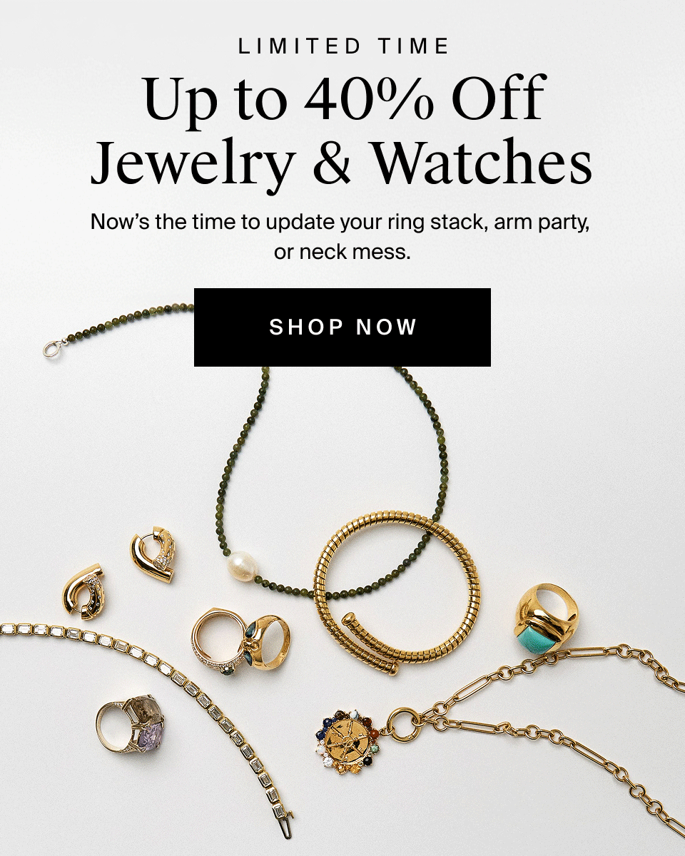 Up to 40% Off Jewelry & Watches