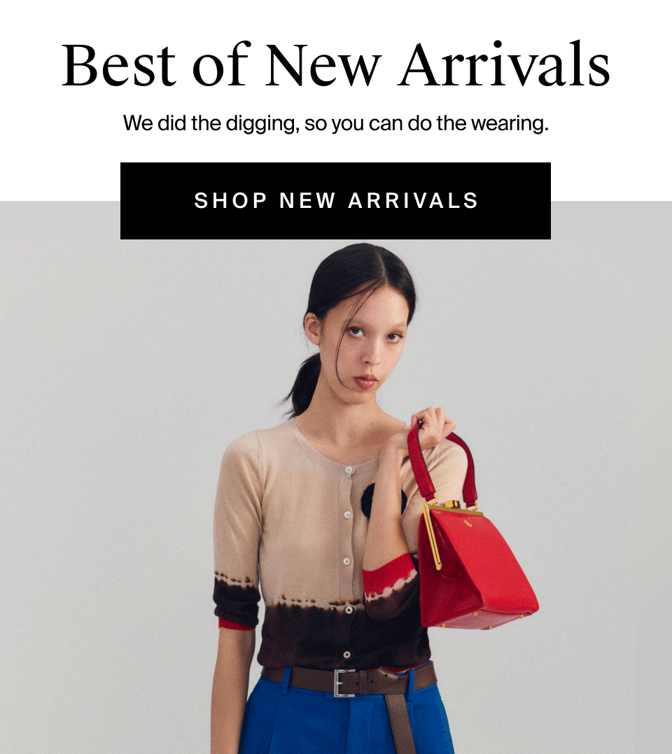 Best of New Arrivals