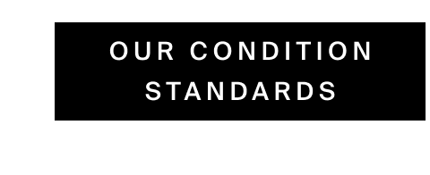 Our Condition Standards