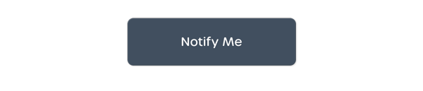 Notify Me