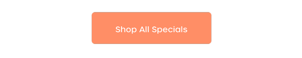 Shop All Specials