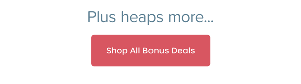 Shop Bonus Deals