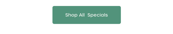 Shop All Specials